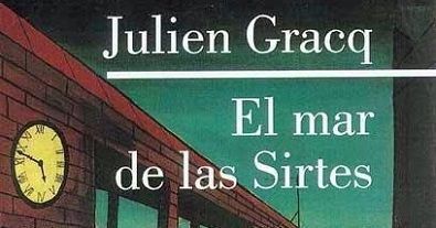 el mar de las sirtes gracq