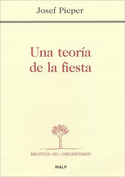 una teoria de la fiesta pieper